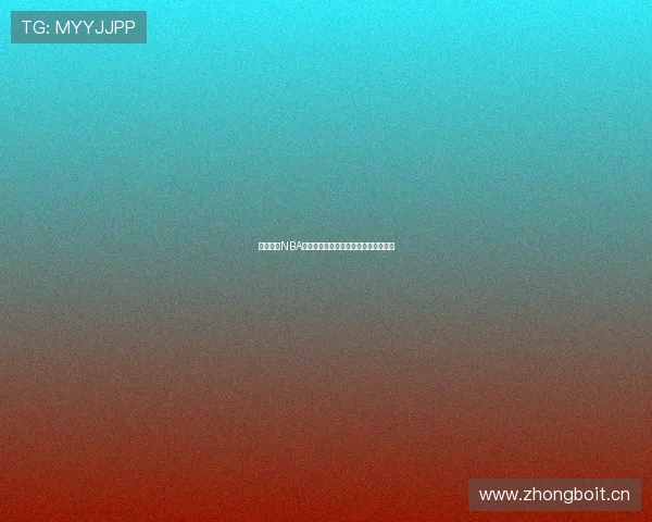 免费观看NBA赛事全程直播尽享高清赛事精彩每一刻